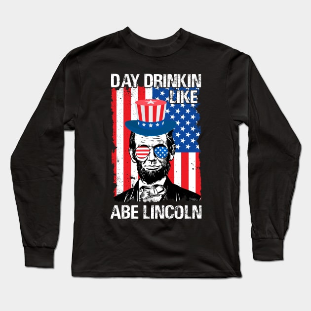 Funny 4th of July Lincoln Long Sleeve T-Shirt by Banned Books Club